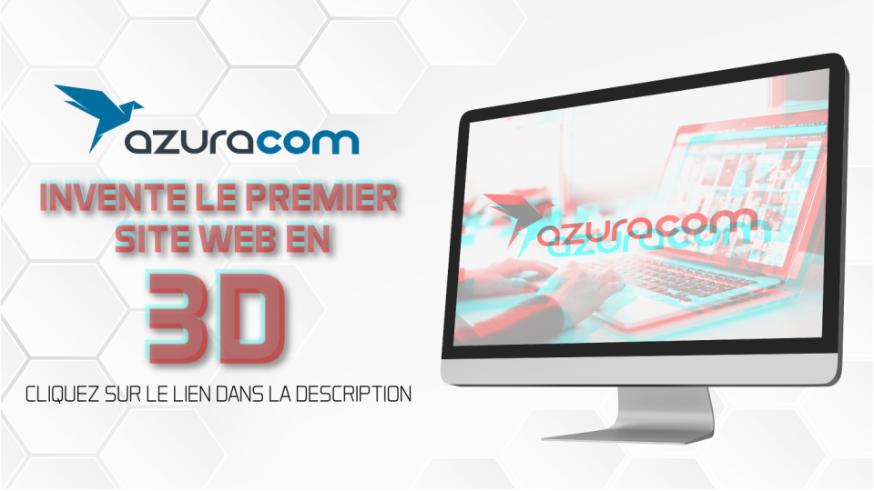 azuracom invente le premier site web en 3d